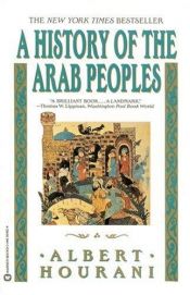 book cover of A History of the Arab Peoples by البرت حوراني