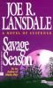 Savage Season: Hap and Leonard 1