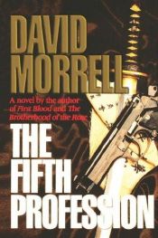 book cover of Fifth Profession by David Morrell