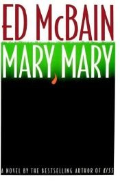 book cover of Mary, Mary by Ed McBain