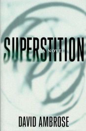 book cover of Superstition (Unabridged, 10 CDs) by David Ambrose