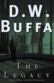 book cover of The legacy by D.W. Buffa