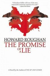 book cover of The Promise Of A Lie by Howard Roughan