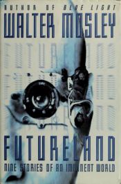 book cover of Futureland by Walter Mosely