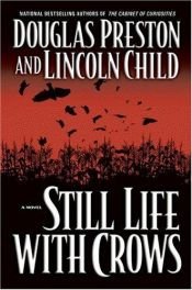 book cover of Still Life with Crows by Douglas Preston