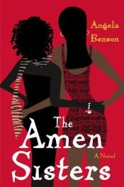 book cover of The Amen sisters by Angela Benson