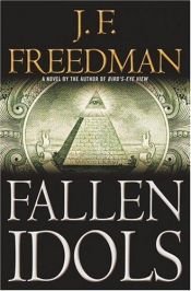 book cover of Fallen idols by J. F. Freedman