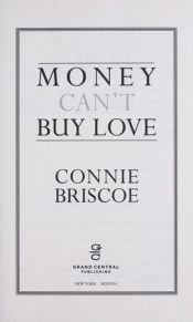 book cover of Money Can't Buy Love by Connie Briscoe