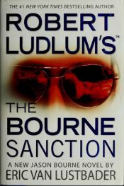 book cover of Das Bourne Attentat by Eric Van Lustbader|Robert Ludlum
