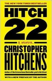 book cover of Hitch-22 by كريستوفر هيتشنز
