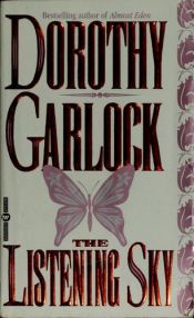 book cover of The Listening Sky by Dorothy Garlock