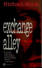 book cover of Exchange Alley by Michael Walsh