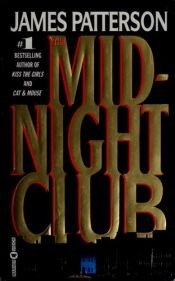 book cover of The Midnight Club by Джеймс Патерсън