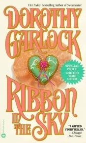 book cover of Ribbon in the Sky by Dorothy Garlock