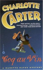 book cover of Coq Au Vin (Nanette Hayes Mysteries) by Charlotte Carter