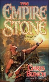 book cover of The empire stone by Chris Bunch