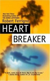 book cover of Heartbreaker by Robert Ferrigno