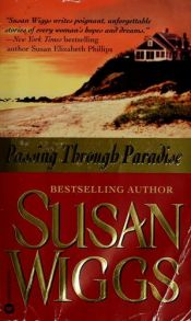 book cover of Passing Through Paradise by Susan Wiggs