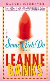 book cover of Some Girls Do (Beeler Large Print Series) by Leanne Banks