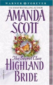 book cover of The Secret Clan: Highland Bride by Amanda Scott