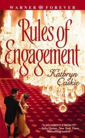 book cover of Rules Of Engagement by Kathryn Caskie