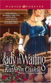 book cover of Lady in Waiting (Featherton Sisters #2) by Kathryn Caskie