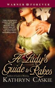 book cover of Lady's Guide to Rakes by Kathryn Caskie