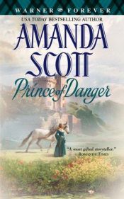 book cover of Prince of Danger (Warner Forever) by Amanda Scott