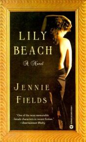 book cover of Lily Beach by Jennie Fields