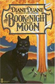 book cover of The Book of Night with Moon by Νταϊάν Ντουέιν