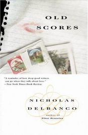 book cover of Old scores by Nicholas Delbanco