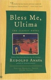 book cover of Bless Me, Ultima by Rudolfo Anaya