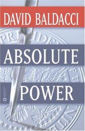 book cover of Absolute Power by דייוויד באלדאצ'י