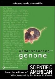 book cover of Understanding the Genome by Scientific American