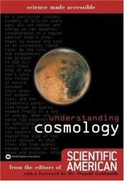 book cover of Understanding Cosmology (Science Made Accessible) by Scientific American