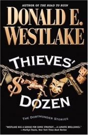 book cover of Thieves' dozen by Donald E. Westlake