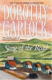 book cover of Song of the Road, (Missouri Book 1) by Dorothy Garlock