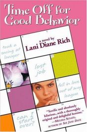 book cover of Time Off For Good Behavior by Lani Diane Rich