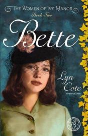 book cover of Bette by Lyn Cote