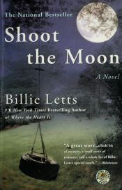 book cover of Shoot the moon by Били Лец