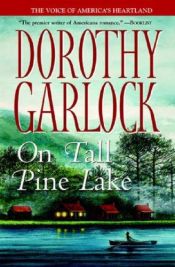 book cover of On Tall Pine Lake by Dorothy Garlock