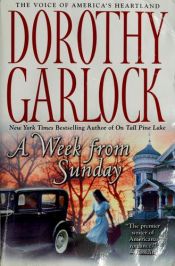 book cover of A Week from Sunday by Dorothy Garlock