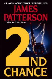 book cover of 2nd Chance by James Patterson