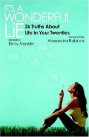 book cover of It's a Wonderful Lie by Emily Franklin