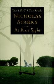 book cover of At First Sight [BOT] by Nicholas Sparks