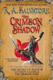 book cover of The Crimson Shadow by R. A. Salvatore