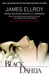 book cover of The Black Dahlia by James Ellroy