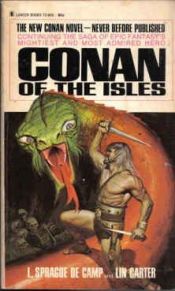 book cover of Conan of the Isles by Lyon Sprague de Camp