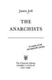 book cover of The Anarchists by James Joll