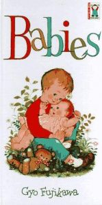 book cover of Babies by Gyo Fujikawa